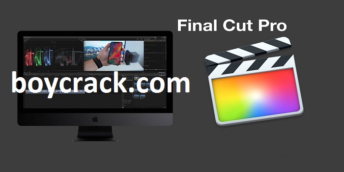 Final Cut Pro 10.5.4 boycrack